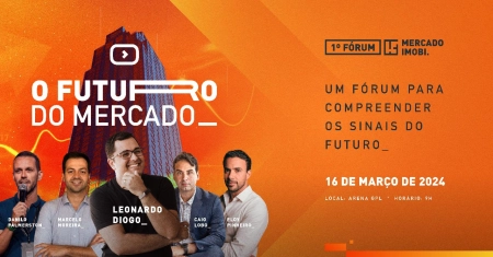 1º Fórum Mercado Imobi discute tendências e expectativas do futuro