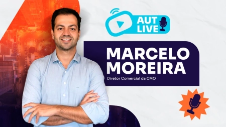Em entrevista na AutLive, Marcelo Moreira da CMO fala sobre a chave do sucesso