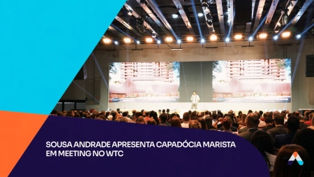 Sousa Andrade apresenta novo empreendimento Capadócia Marista em sessões de meetings