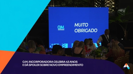 O.M. Incorporadora celebra 43 anos com premiação especial e reconhecimento a corretores imobiliários