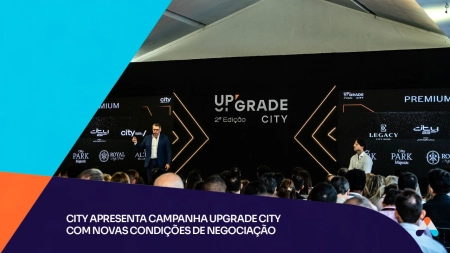 City apresenta campanha Upgrade City com novas condições de negociação