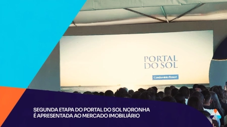 Segunda etapa do Portal do Sol Noronha é apresentada ao mercado imobiliário